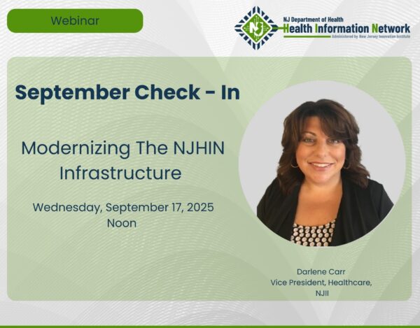 Modernizing the NJHIN Infrastructure September Check In 